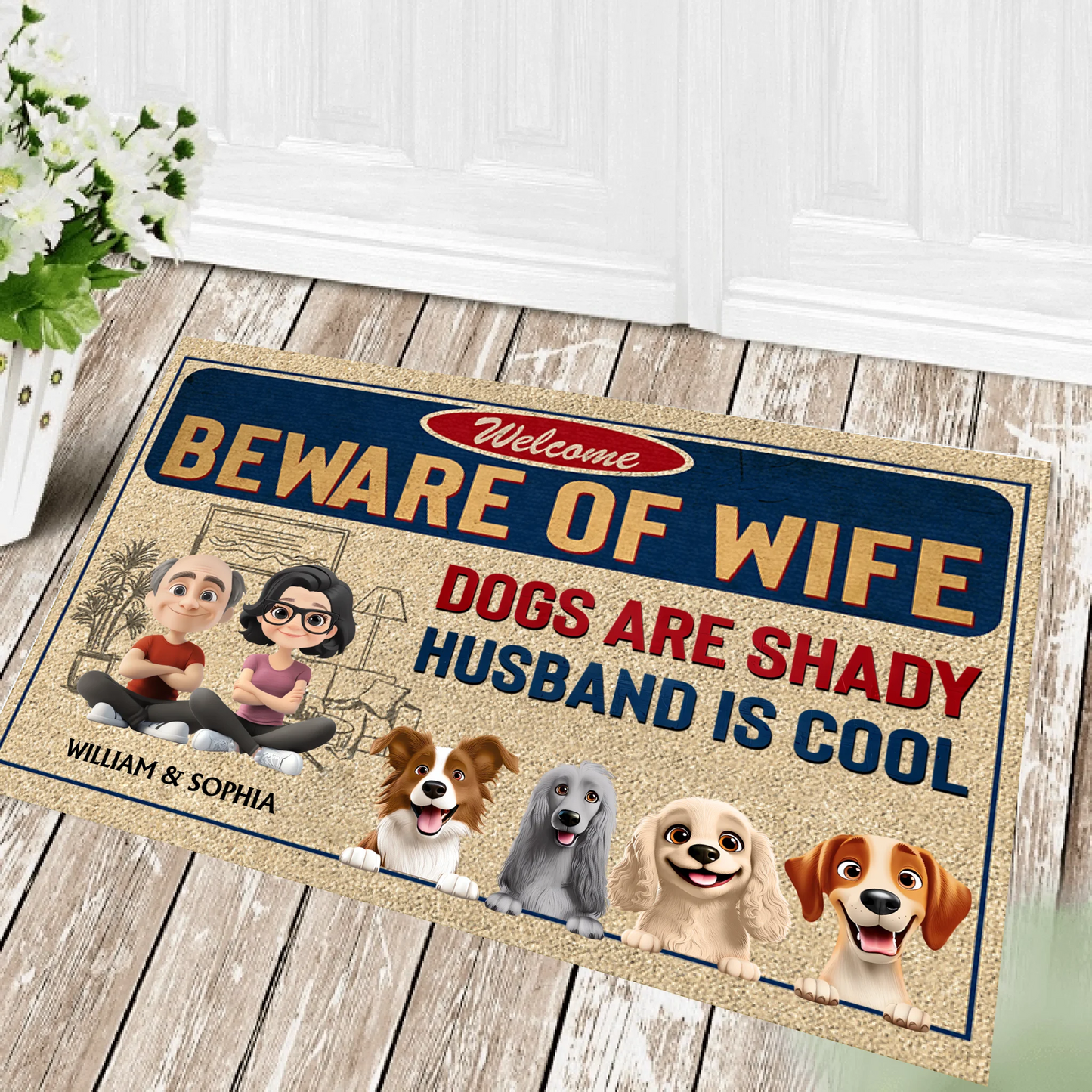 Beware Of Wife, Dogs Are Shady And Husband Is Cool - Personalized Custom Doormat