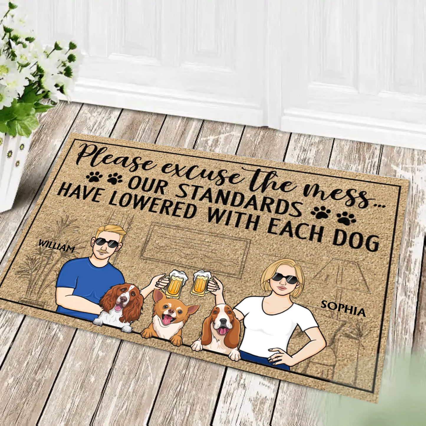 Please Excuse The Mess Our Standards Have Lowered With Each Dog - Personalized Doormat - Gift For Dog Lovers