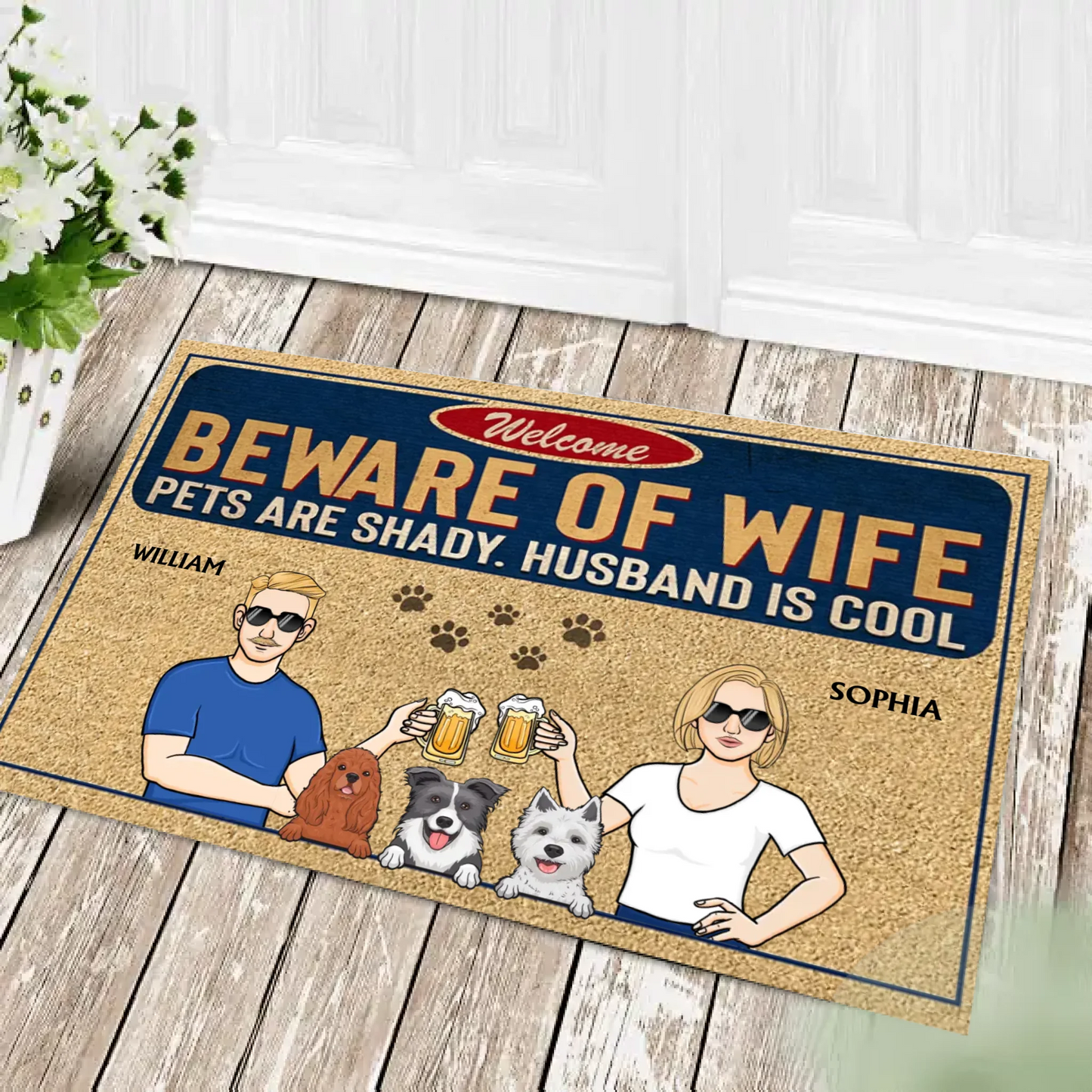 Beware Of Wife, Pets Are Shady, Husband Is Cool - Personalized Doormat - Gift For Pet Lovers