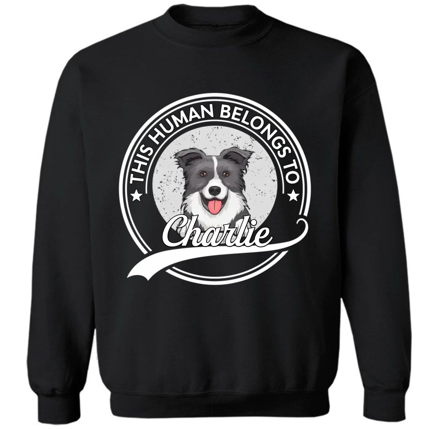 This Human Belongs To Dog - Personalized Unisex T-shirt, Sweatshirt, Hoodie - Gift For Dog Lovers