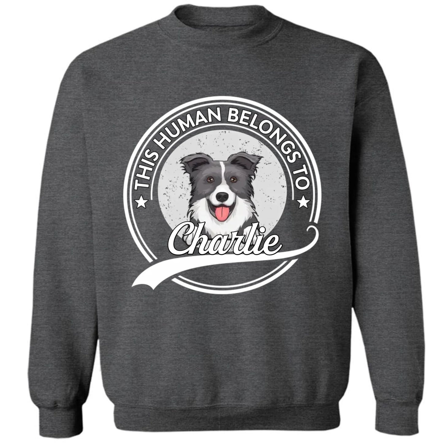 This Human Belongs To Dog - Personalized Unisex T-shirt, Sweatshirt, Hoodie - Gift For Dog Lovers