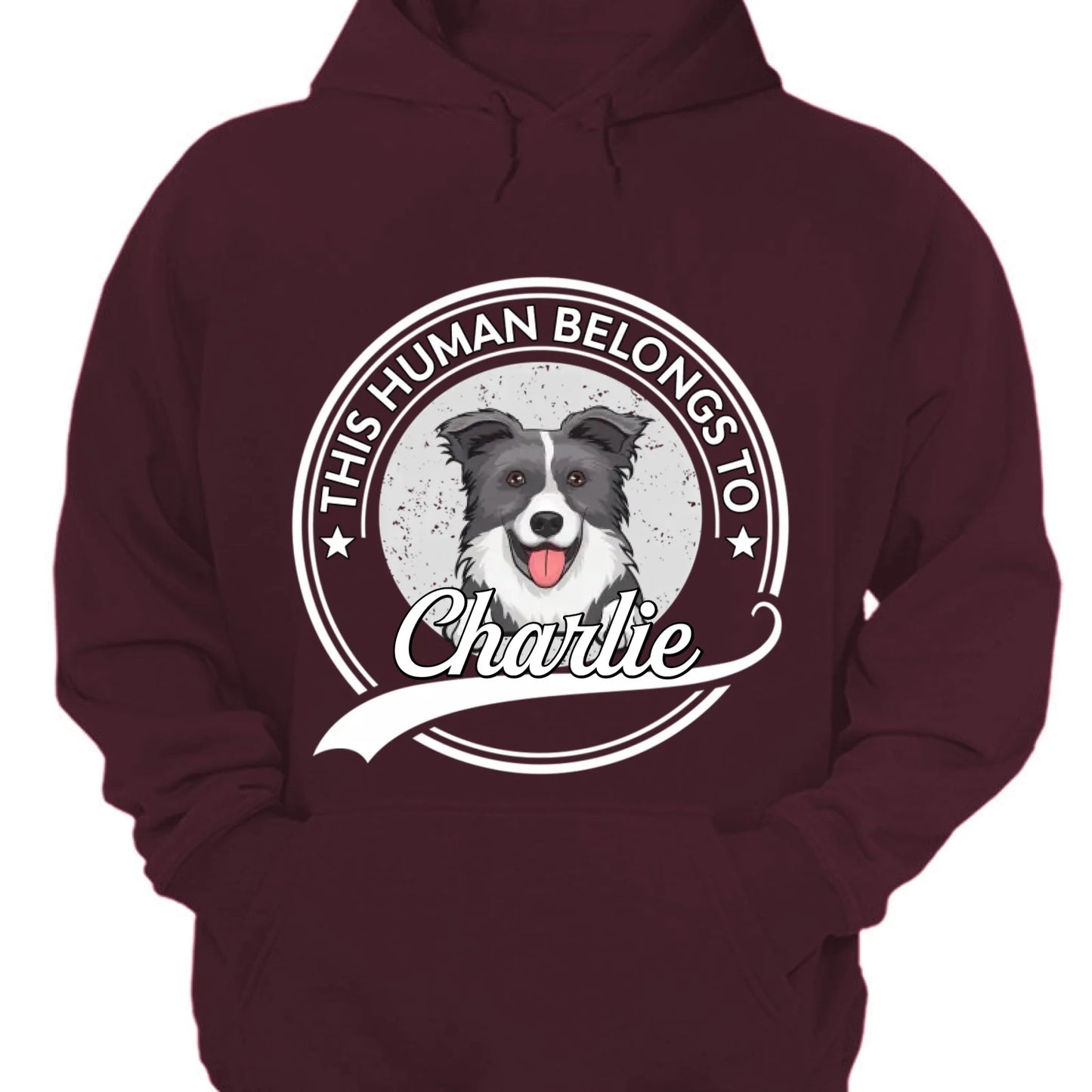 This Human Belongs To Dog - Personalized Unisex T-shirt, Sweatshirt, Hoodie - Gift For Dog Lovers