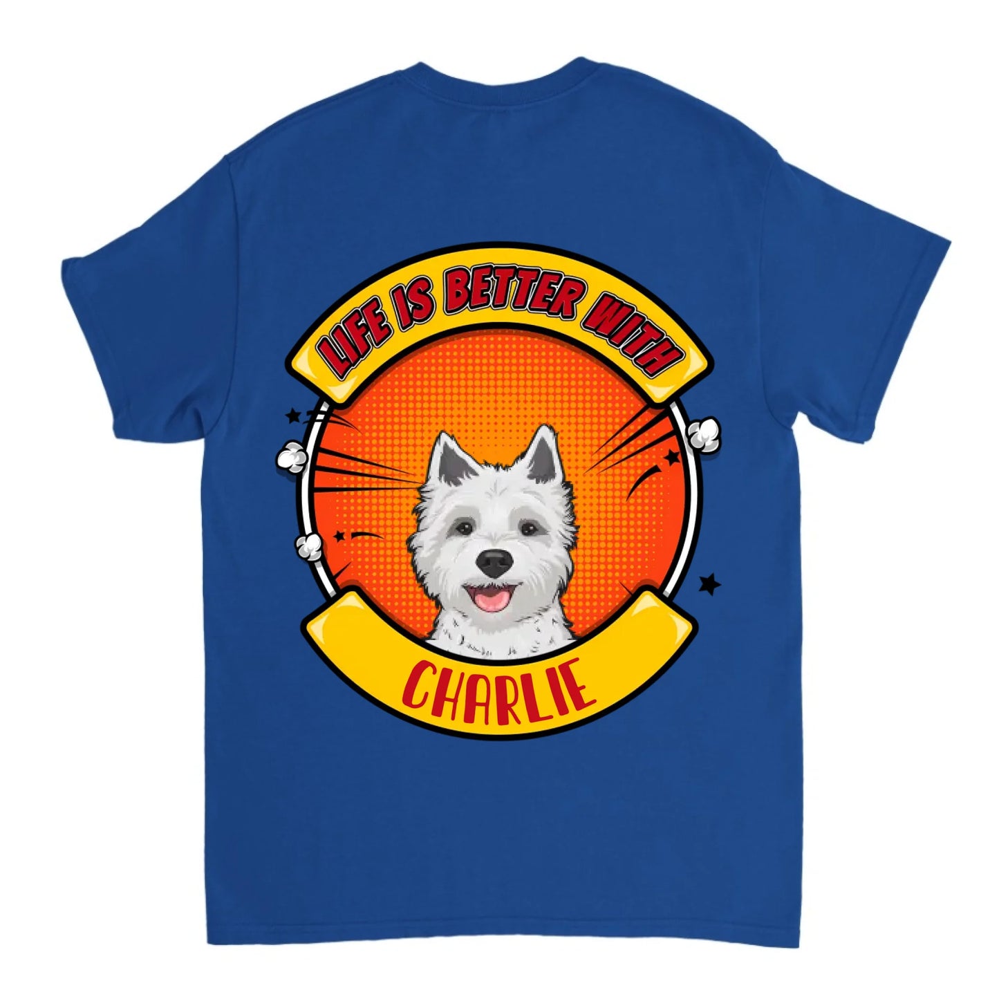 Life Is Better With Dog - Personalized Unisex T-shirt, Sweatshirt, Hoodie - Gifts For Dog Lovers