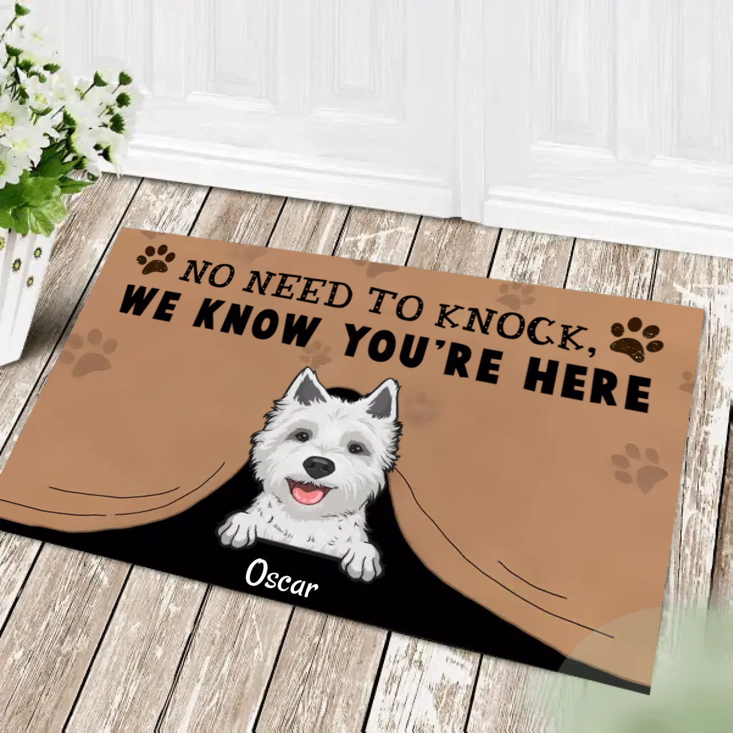 No Need To Knock We Know You Are Here, Personalized Pet Doormat