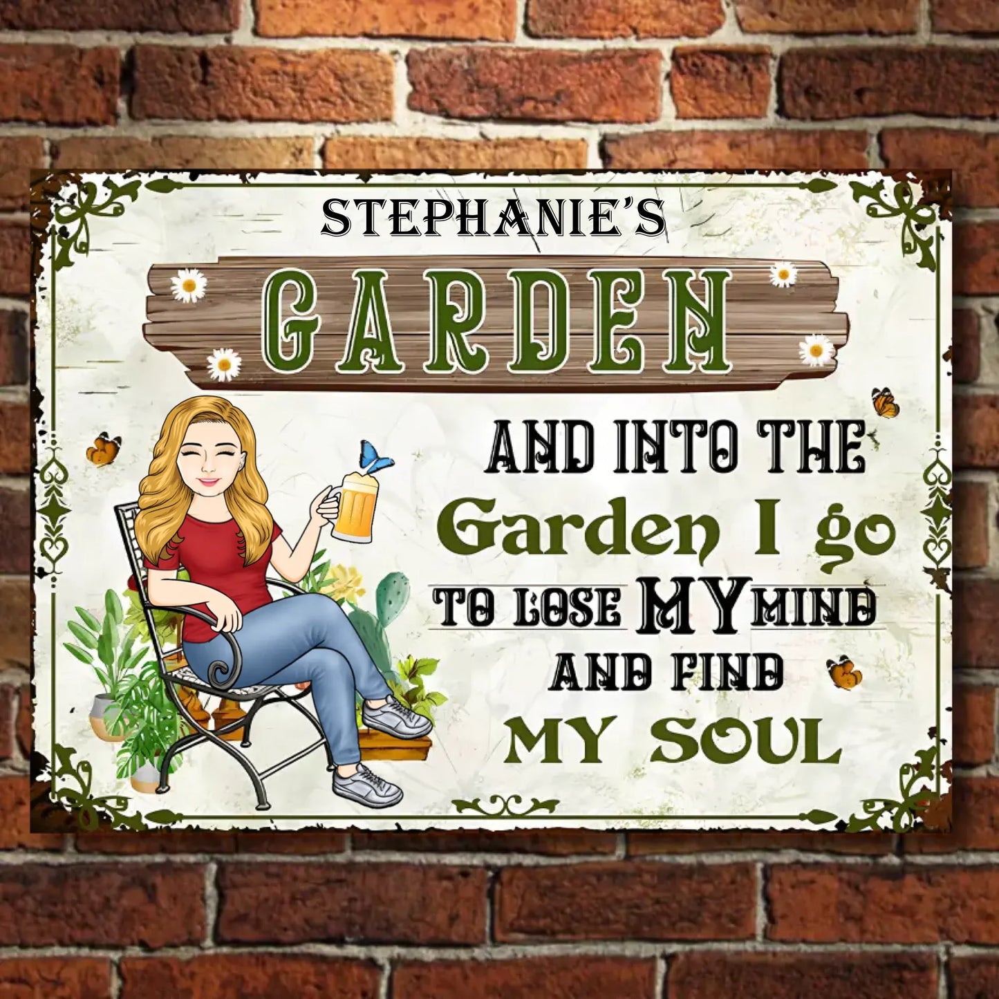 Et je vais au jardin pour me perdre et retrouver mon âme - Plaque métallique horizontale personnalisée - Cadeau pour les amoureux du jardin