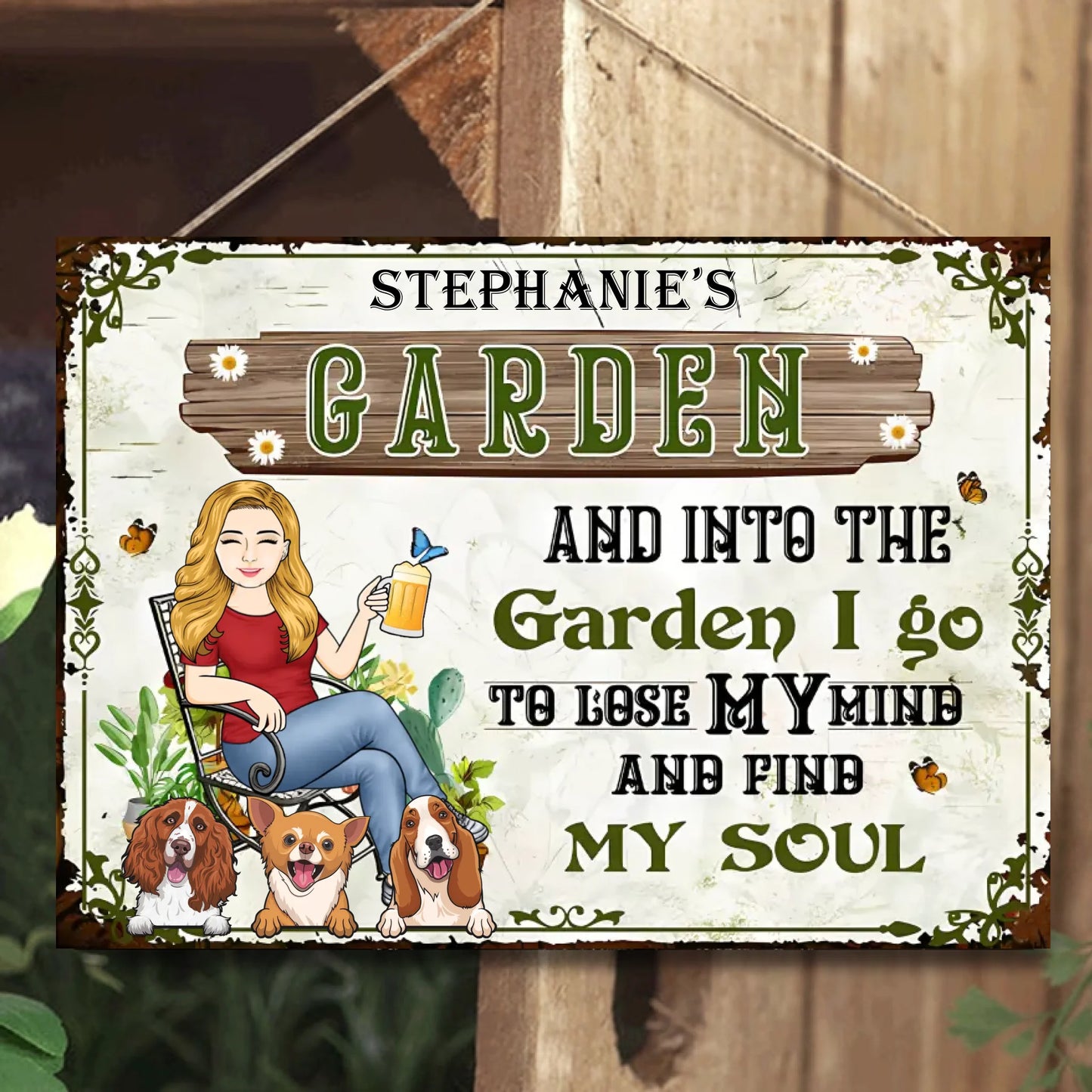 And Into the Garden I Go To Lose My Mind And Find My Soul With Dogs - Personalized Horizontal Metal Sign - Gift For Garden Lovers