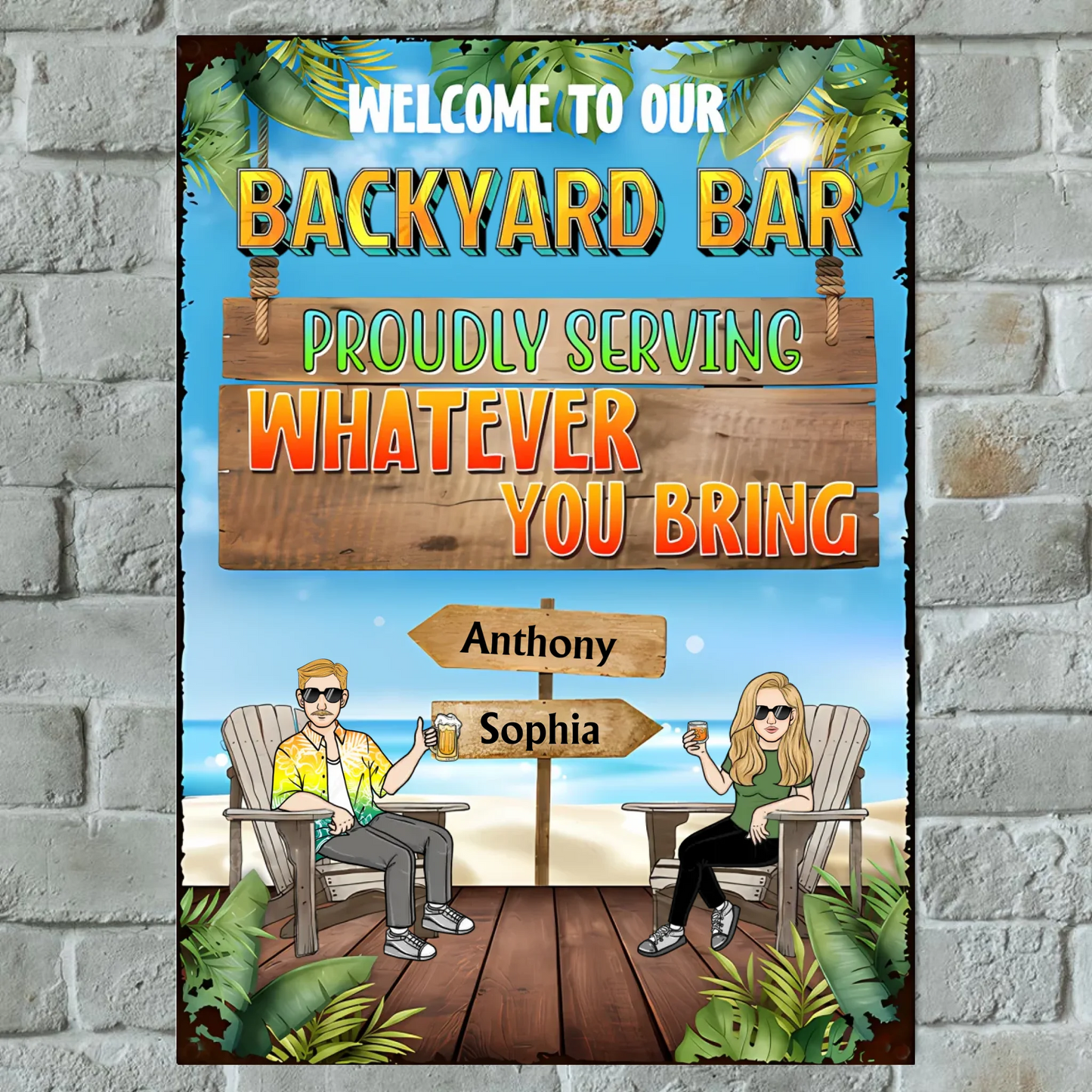 Welcome To Patio Bar Proudly Serving Whatever You Bring - Personalized Vertical Metal Sign - Gifts For Husband Wife, Couples