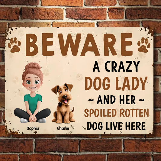 Crazy Dog Lady And Her Dogs - Personalized Horizontal Metal Sign - Gift For Dog Lovers, Pet Lovers