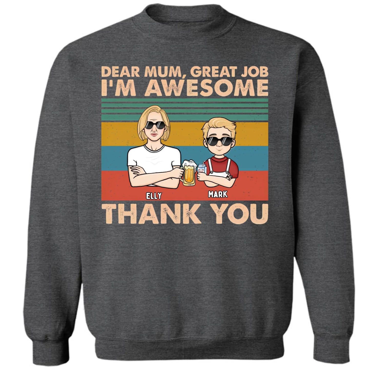 Liebe Mama, wir sind großartig, danke, Kind, Version 2 – personalisiertes Unisex-T-Shirt, Kapuzenpullover, Sweatshirt – Geschenk für Mama, Mama, Mama