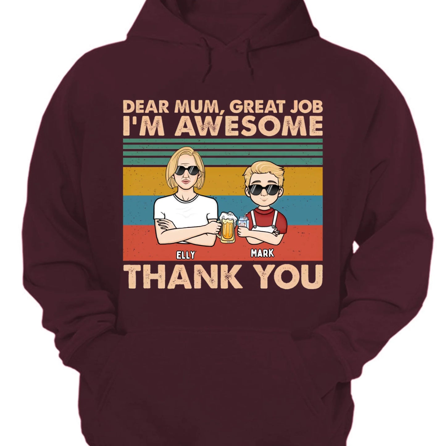 Liebe Mama, wir sind großartig, danke, Kind, Version 2 – personalisiertes Unisex-T-Shirt, Kapuzenpullover, Sweatshirt – Geschenk für Mama, Mama, Mama