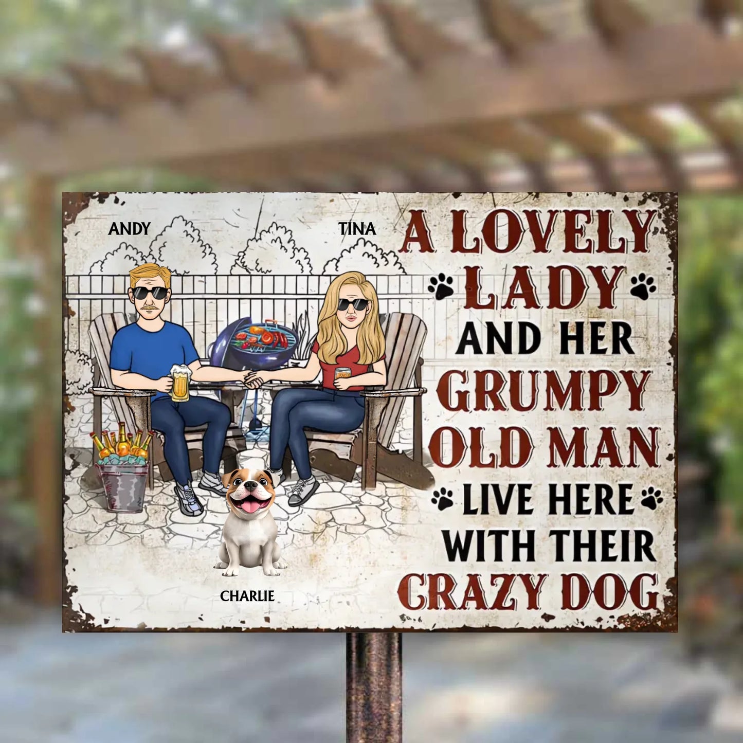 Dog Couple A Lovely Lady And A Grumpy Old Man Live Here 2 - Personalized Metal Sign