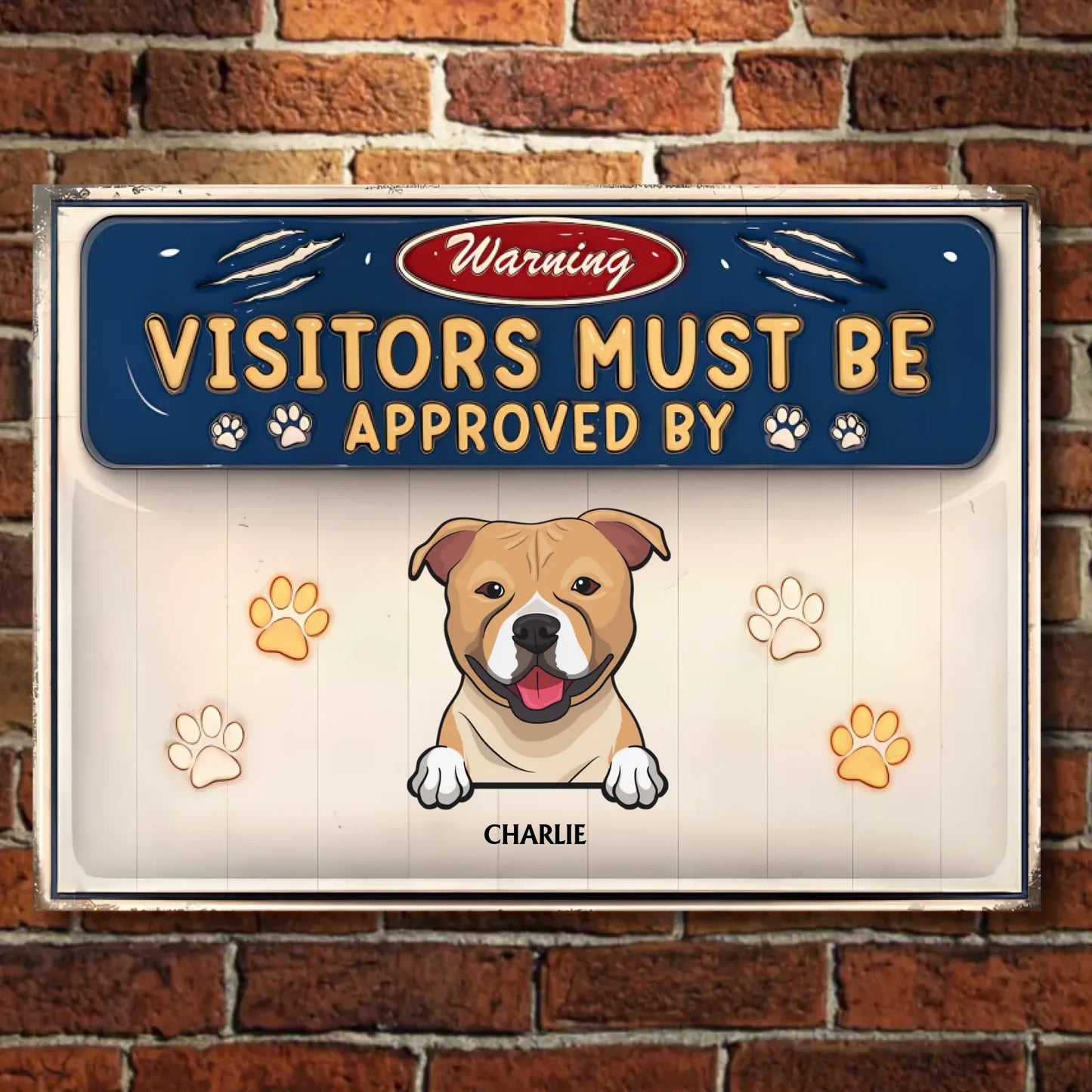 Visitors Must Be Approved By Our Dogs - 3D Effect Dogs - Personalized Horizontal Metal Signs - Gift For Dog Lovers