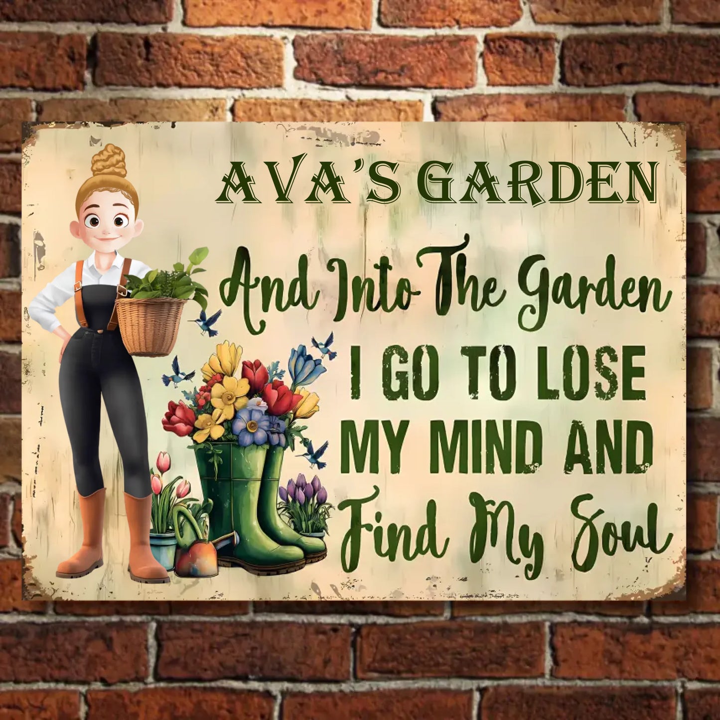 Garden Sign And Into the Garden I Go To Lose My Mind And Find My Soul 2 - Personalized Horizontal Metal Sign - Gift For Garden Lovers
