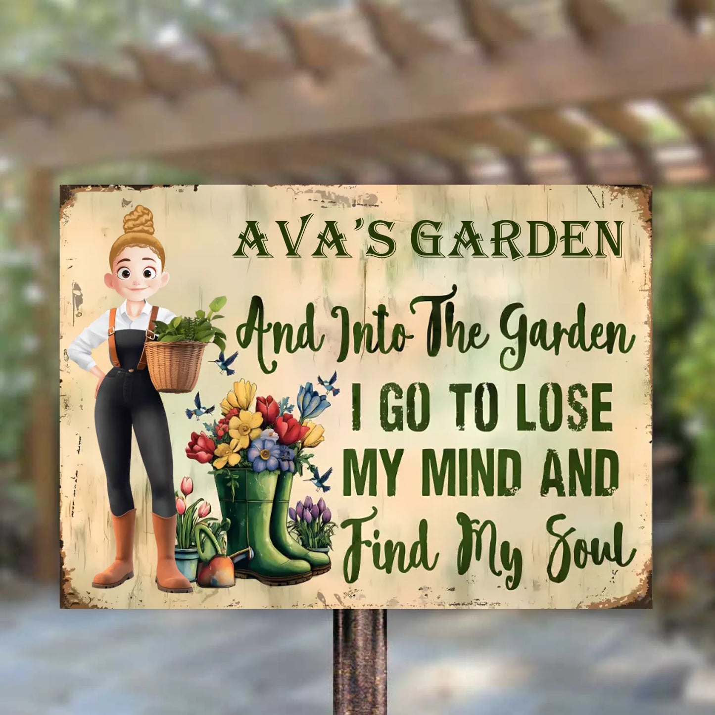 Garden Sign And Into the Garden I Go To Lose My Mind And Find My Soul 2 - Personalized Horizontal Metal Sign - Gift For Garden Lovers