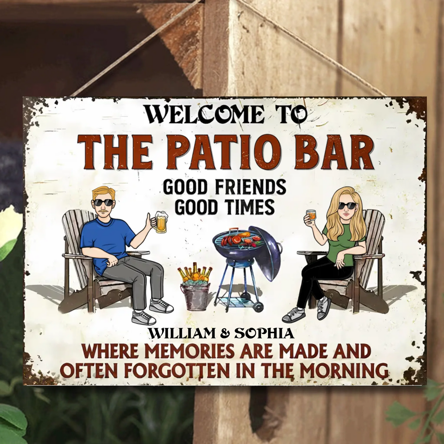 Patio Grilling Where Memories Are Made And Often Forgotten In The Morning - Personalized Horizontal Metal Sign