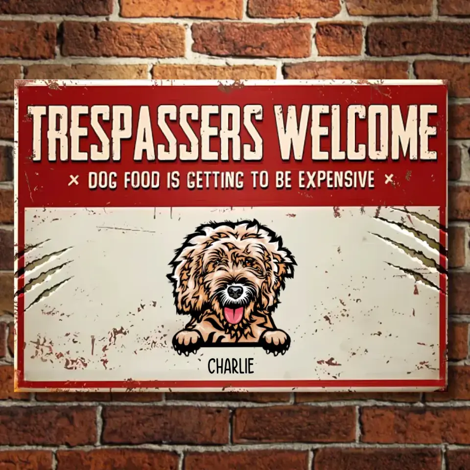 Intrusos bienvenidos - Letrero de metal personalizado para mascotas