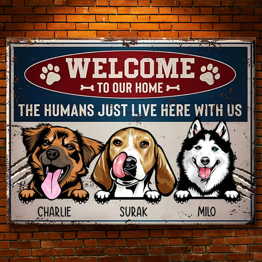 Bienvenido a nuestro hogar - Letrero de metal personalizado para mascotas