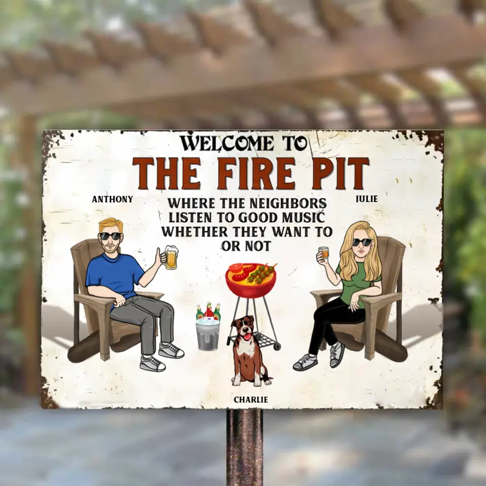 Patio Fire Grilling Where The Neighbors Listen To The Good Music - Personalized Custom Metal Sign - Home Decoration, Gift For Couple, Dog Dad, Dog Mom